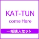 come Here　（初回限定盤+通常盤）　一括購入セット