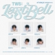 （輸入盤国内仕様）TWS　1st　Single「Last　Bell」（Compact　ver．）