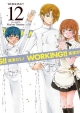 WORKING！！＜初回限定特装版＞　オリジナルドラマCD付き（12）