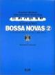 ジャズ・ピアノBOSSANOVAS（2）
