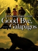 Good　Bye，Galapagos