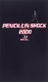 PENICILLIN　SHOCK2000　2  