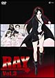 RAY　THE　ANIMATION　3  