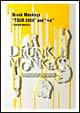 Drunk　Monkeys　“TOUR　2008”and“＋α”　【初回限定盤】  [初回限定盤]