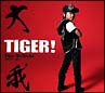 TIGER！(DVD付)[初回限定盤]