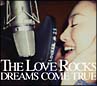 THE　LOVE　ROCKS(DVD付)[初回限定盤]