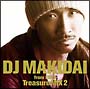 DJ　MAKIDAI　from　EXILE　Treasure　MIX　2(DVD付)[初回限定盤]
