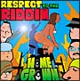 Respect　to　the　riddim(DVD付)[初回限定盤]
