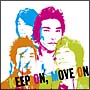 KEEP　ON，MOVE　ON(DVD付)[初回限定盤]