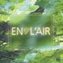 EN　L’AIR　1／fのゆらぎ〜浜田省吾　オルゴール作品集