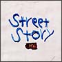 Street　Story