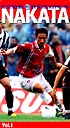 HIDETOSHI　NAKATA　IN　SERIE　A　1998－99　中田秀寿・イン・セリエA　1998－99　Vol．1  