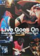 Live　goes　on　Dragon　Ash　tour　0