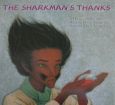 The　sharkman’s　thanks