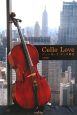 Cello　Love