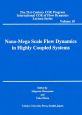 Nano‐Mega　Scale　Flow　Dynamics　in　Highly　Coupled　Systems　The　21st　Century　COE　Program　International　COE　of　Flow　Dynamics　Lecture　Series