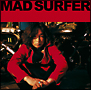 Mad　Surfer（通常盤）