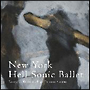 New　York　Hell　Sonic　Ballet