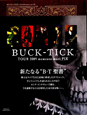 BUCK－TICK　TOUR2009　memento　mori　PIX