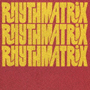 Rhythmatrix