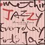 Something　Jazzy〜毎日、女子ジャズ。