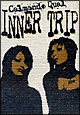 INNER　TRIP  [初回限定盤]