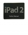 iPad2　Perfect　Manual