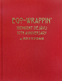 EGO－WRAPPIN’　MIDNIGHT　DEJAVU　10TH　ANNIVERSARY　at　東京キネマ倶楽部