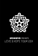 BIGBANG　PRESENTS　“LOVE＆HOPE　TOUR　2011”  [初回限定盤]