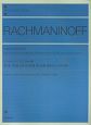 ラフマニノフ　ピアノソナタ集　第1番ニ短調作品28／第2番変ロ長調作品36