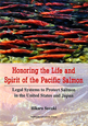 Honoring　the　Life　and　Spirit　of　the　Pacific　Salmon