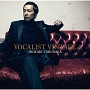 VOCALIST　VINTAGE[初回限定盤]