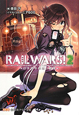 RAIL　WARS！　日本國有鉄道公安隊（2）