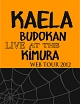 KAELA　WEB　TOUR　2012＠日本武道館  [初回限定盤]