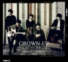 4TH　MINI　ALBUM：GROWN－UP