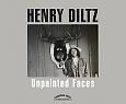 Unpainted　Faces　ヘンリー・ディルツ写真集