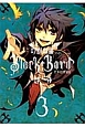 吟遊戯曲Black・Bard（3）
