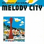 MELODY　CITY