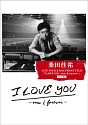 桑田佳祐　LIVE　TOUR　＆　DOCUMENT　FILM　「I　LOVE　YOU　－now　＆　forever－」完全盤  [初回限定盤]