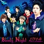 Bloody　Night(DVD付)[初回限定盤]