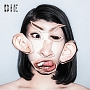 DiE（LIVE盤）(DVD付)