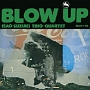 BLOW　UP