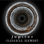 CLASSICAL　ELEMENT〜Deluxe　Edition（B）(DVD付)[初回限定盤]