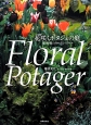 Floral　Potager　花咲くポタジェの庭