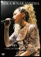 MIKA　NAKASHIMA　LIVE　IS　“REAL”　2013　〜THE　LETTER　あなたに伝えたくて〜  