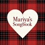 Mariya’s　Songbook（通常盤）