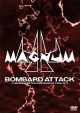 BOMBARD　ATTACK　－44MAGNUM　ON　30th　ANNIVERSARY　TOUR　2013－  