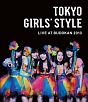 TOKYO　GIRLS’　STYLE　LIVE　AT　BUDOKAN　2013（豪華盤）  