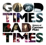 Good　Times，Bad　Times　〜History　of　Carmen　Maki〜