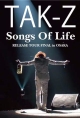 「Songs　of　Life」　Release　Tour　Final　in　OSAKA  